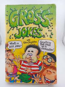 Gross Jokes by Glen Sinleton