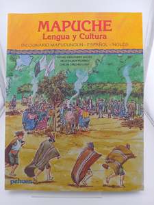 Diccionario Ilustrado: Mapudungun [Spanish Text] by Arturo Hernández Sallés