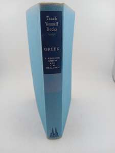 Teach Yourself Greek by F. Kinchin Smith and T. W. Melluish