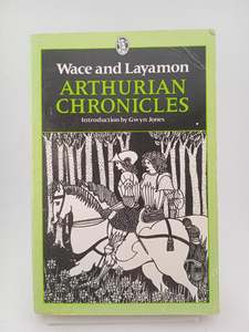 Myths Legends: Arthurian Chronicles by Robert Wace
