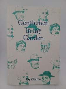 Nature: Gentlemen in my Garden by Fay Clayton
