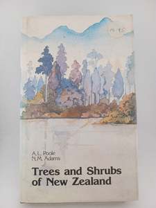 Nature: Trees and shrubs of New Zealand by A. L. Poole, Nancy M. Adams