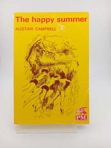 The Happy Summer by Alistair Campbell