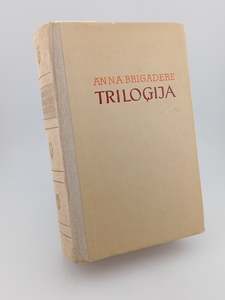 Trilogija by Anna Brigadere
