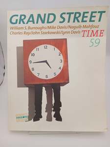 Grand Street 59: Time (Winter 1997) by Nina Berberova, John Szarkowski, Jean Ste&hellip;