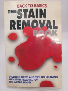 The Stain Removal Book (Back to Basics Series) by Belinda Edwards, Allan Cornwell