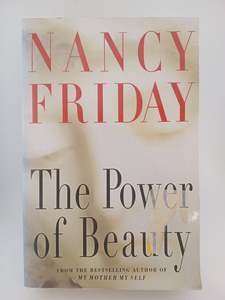 The Power of Beauty by Friday Nancy