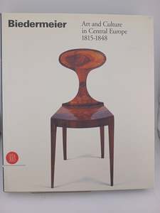 Biedermeier: Art and Culture in Central Europe 1815-1848 by Radim Vondracek, Cla&hellip;
