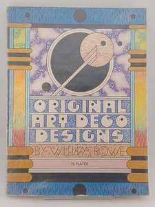 Original Art Deco Designs by William Rowe
