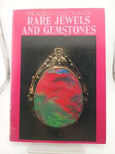Other Art: The Allison Collection of Rare Jewels and Gemstones by F. Allison, J. Allison