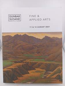 Dunbar Sloane Wellington Fine & Applied Arts Auction 11 & 12 August 2021 by Dunbar Sloane