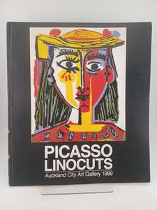 Picasso Linocuts, Auckland City Art Gallery 1989 by Michael Gifkins (editor)