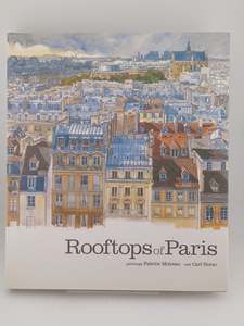 Rooftops of Paris by Fabrice Moireau, Carl Morac