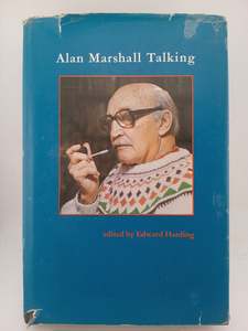 Alan Marshall talking by Alan Marshall