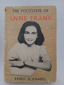 The Footsteps of Anne Frank by Ernst Schnabel