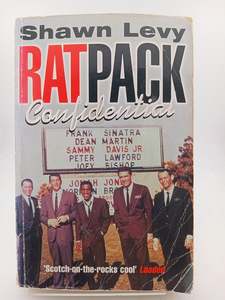Rat pack confidential: Frank, Dean, Sammy, Peter, Joey & the last great showbiz &hellip;