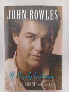 Music Biography: If I Only Had Time by John Rowles, Angus Gillies