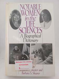 Other Biography: Notable Women in the Life Sciences: A Biographical Dictionary (Contemporary Writers) by Benjamin F. Shearer, Barbara S. Shearer