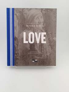 Love: The Words and Inspiration of Mother Teresa (Me-We) by Desmond Tutu