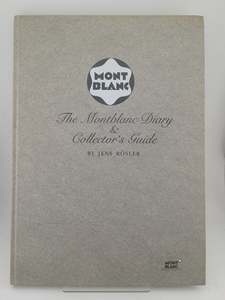 The Montblanc Diary and Collector's Guide by Jens Rösler