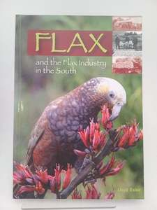 Flax and the Flax Industry in the South by Lloyd Esler
