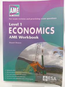 Economics: AME Workbook: Economics Level 1 by Stuart Douce
