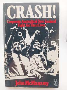 Finance: Crash! Corporate Australia & New zealand Fight for Their Lives by John McManamy