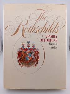 Finance: The Rothschilds: A Family of Fortune by Virginia Cowles