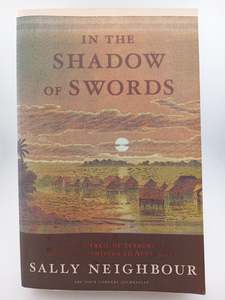In the Shadow of Swords: On the trail of terrorism from Afghanistan to Australia&hellip;