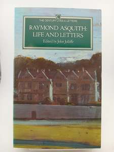 Journalism: Raymond Asquith: Life and Letters by John Jolliffe