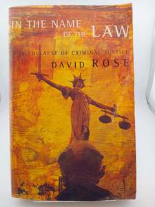 In The Name Of The Law by David Rose