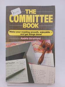 Management: The Committee Book by Audrie Stratford