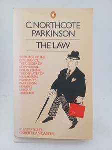 Management: The Law, or Still in Pursuit by C. Northcote Parkinson