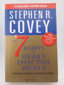 Management: 7 Habits of Highly Effective People: Powerful Lessons in Personal Change by Stephen R Covey