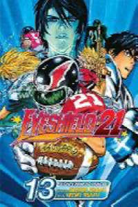 Eyeshield 21, Vol. 13 by Riichiro Inagaki, Yusuke Murata