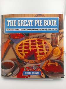 The Great Pie Book by Judith Choate