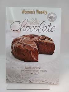 Our Naughty Book of Chocolate by Australia Women's Weekly