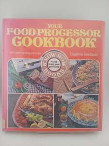 Other Cooking: Your Food Processor Cookbook by Daphne Metland
