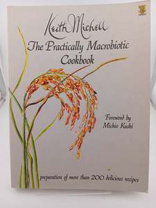 Practically Macrobiotic by Keith Michell