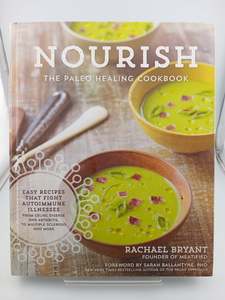 Other Cooking: The Paleo Healing Cookbook: Nourishing Recipes for Vibrant Health by Rachael Bryant
