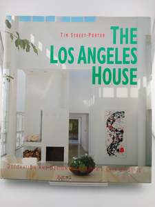The Los Angeles House by Tim Street-Porter