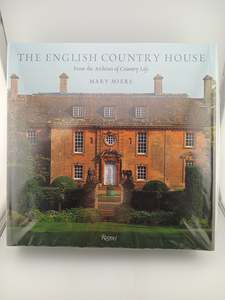 The English Country House: From the Archives of Country Life by Mary Miers, Jere&hellip;