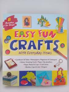 Other Crafts: Easy Fun Crafts with Everyday Items by unknown author