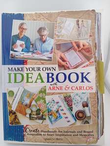 Other Crafts: Make Your Own Ideabook with Arne & Carlos: Create Handmade Art Journals and Bound Keepsakes to Store Inspiration and Memories by Arne Nerjordet, Carlos Zachrison