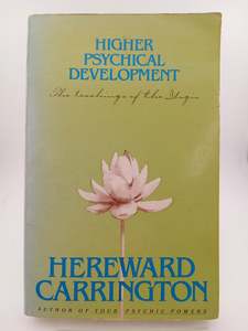 Fitness Exercise: Higher Psychical Development by Hereward Carrington