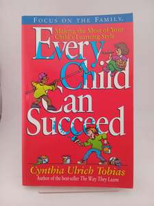 Every Child Can Succeed by Cynthia Ulrich Tobias