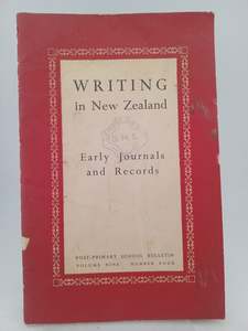 Nz History: Early Journals and Records (Writing in New Zealand) by Ian A. Gordon