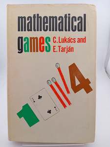 Games: Mathematical Games by C. Lukacs