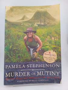 Genealogy: Murder or Mutiny : Mystery, Piracy and Adventure in the Spice Islands by Pamela Stephenson