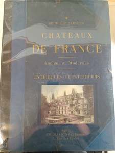 French: Chateaux De France Vols. 1-8 by Hector Saint-Sauveur, Charles Massin